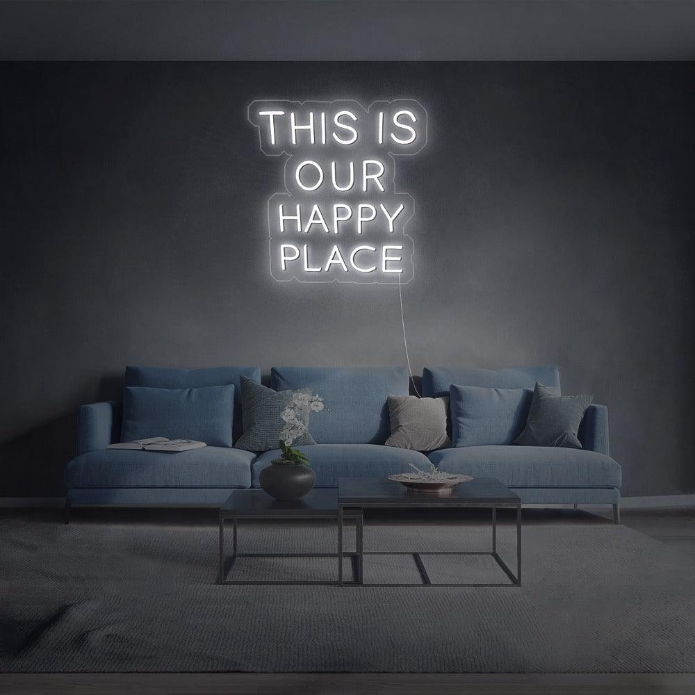 'This Is Our Happy Place' LED Neon Sign - Casa Di Lumo